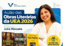 Rumo à aprovação | “Sou Vestibulando” lança Aulão das Obras Literárias da UEA 2026 com a professora Julia Manuela